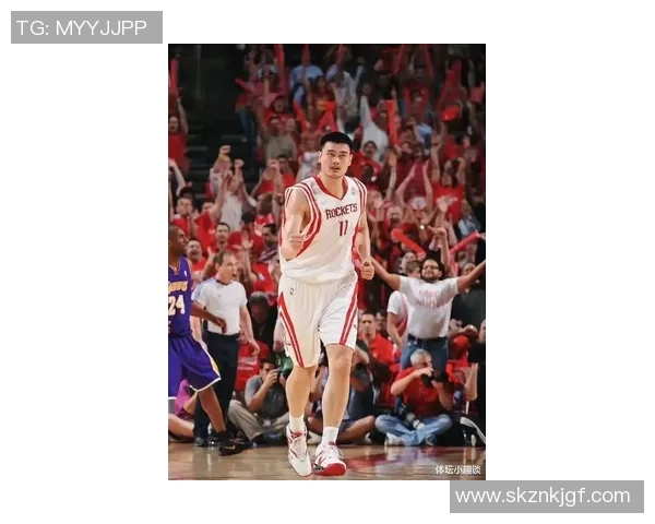 姚明引领篮球热潮助力中国篮球发展与国际交流的全新篇章